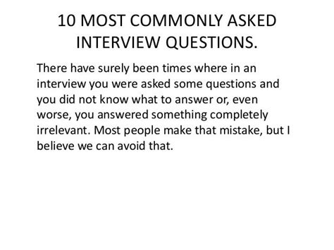 10 Most Commonly Asked Interview Questions