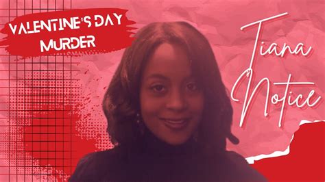 Valentines Day Murder The Tiana Notice Case Youtube
