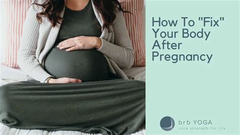 How To Fix Your Body After Pregnancy Youtube