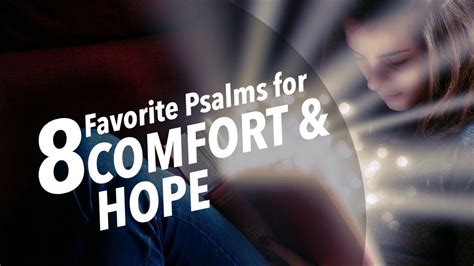 Favorite Psalms For Comfort And Hope Youtube