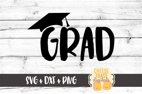 Grad Graduation Cap Graduation Svg Png Dxf Cut Files 83685 Svgs