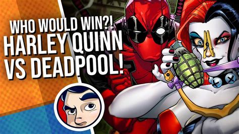 Deadpool Vs Harley Quinn Versus Comicstorian Youtube