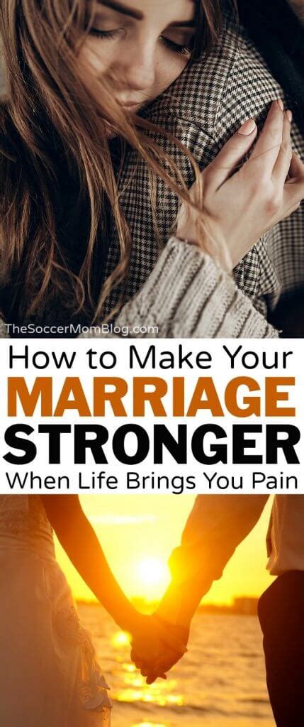 How To Make Your Marriage Stronger When Life Brings You Pain The