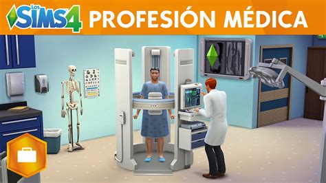 Los Sims 4 ¡a Trabajar Profesión Médica Trailer Oficial Youtube