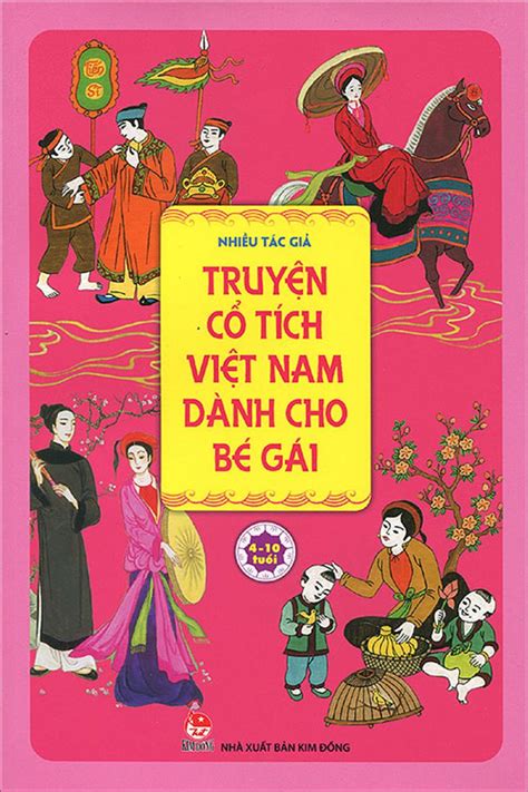 Truyện Cổ Tích Việt Nam Hay Nhất Truyện Cổ Tích Việt Nam Dành Cho Bé