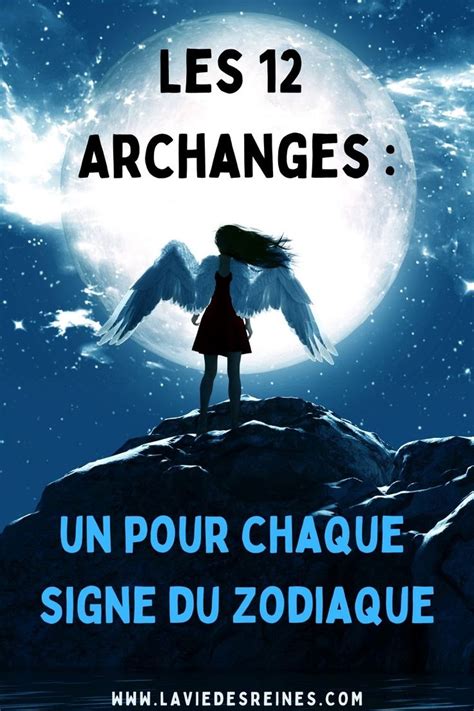 Les Archanges Un Pour Chaque Signe Du Zodiaque Archanges Archange Sandalphon Signe Du