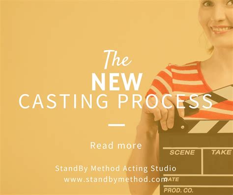 The New Casting Process Standby Method Acting School