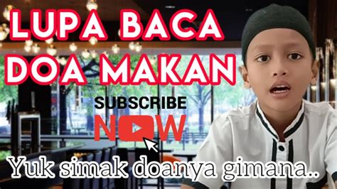 Doa Makan Cukup Bismillah - Dari hadits di atas kita dapat menyimpulkan