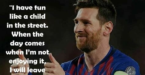 17 best lionel messi quotes on football life and success