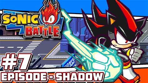 Sonic Battle Part 7 Shadow The Hedgehog Youtube