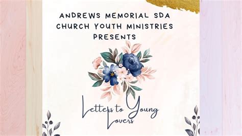 Adventist Youth Ministry Letters To Young Lovers Part 2 Of 2