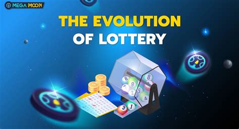 The Evolution Of Lottery Lotteries Have A Rich History Starting By