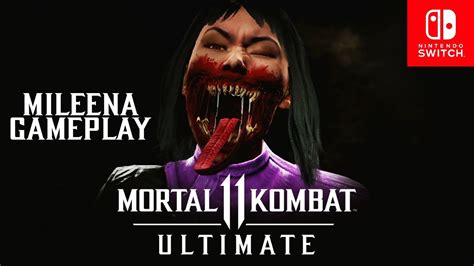 Mortal Kombat 11 Ultimate Mileena Gameplay Nintendo Switch Youtube