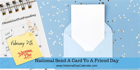 National Send A Card To A Friend Day February 7 National Day Calendar