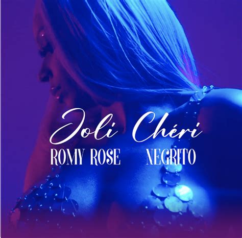 Joli Ch Ri Le Nouveau Single De Romy Rose Just Music