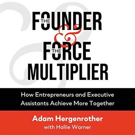 The Founder And The Force Multiplier Audible Audio Edition