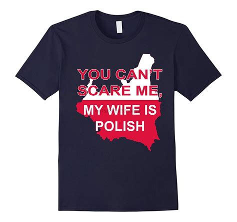 Fashion Men T Shirt You Can T Scare Me My Wife Is Polish Shirt T Shirts Aliexpress