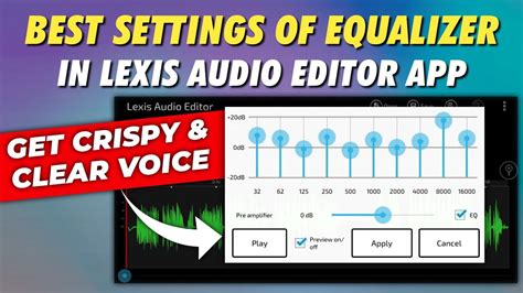How To Use Equalizer In Lexis Audio Editor Best Settings For