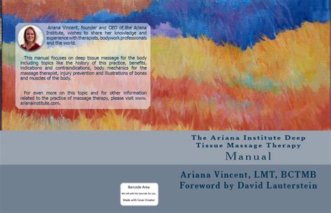 The Ariana Institutes Deep Tissue Massage Therapy Manual And Ce