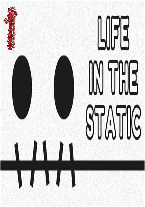 Life In The Static Free Download Full Version Pc Game