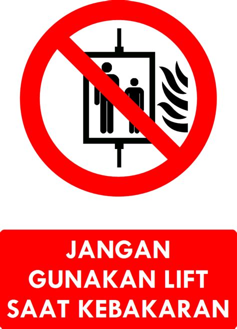 Safety Sign Lift Safety Mart Indonesia