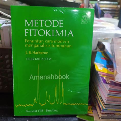 Jual Metode Fitokimia Cara Modern Menganalisis Tumbuhan Itb Jakarta