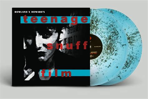 Rowland S Howards Debut Album Teenage Snuff Film To Be Reissued On