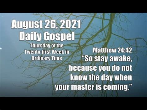 Daily Gospel August 26 2021 Thursday Of The 21st Week In Ordinary