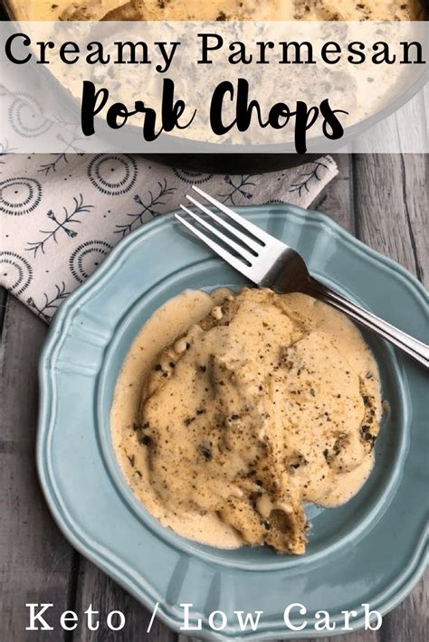 Creamy Parmesan Garlic Keto Pork Chops Are A Delicious And Simple One