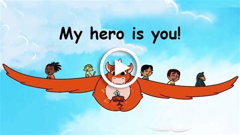 My Hero Is You