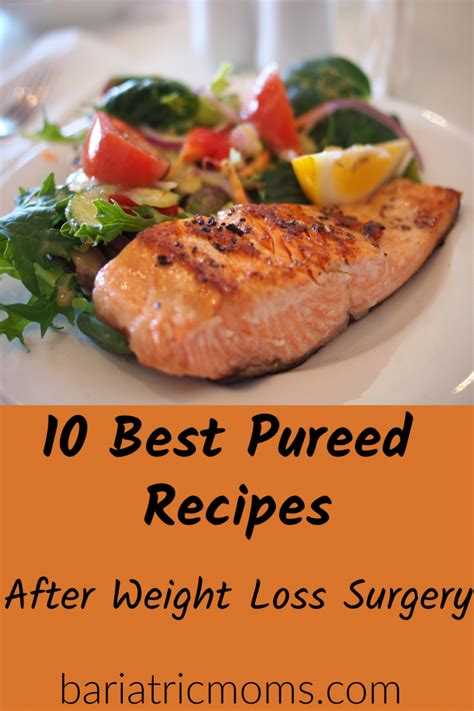 Immediately following surgery, patients will be on a special diet explained by their bariatric surgery team. The 10 Best Pureed/Soft Food recipes After Bariatric ...