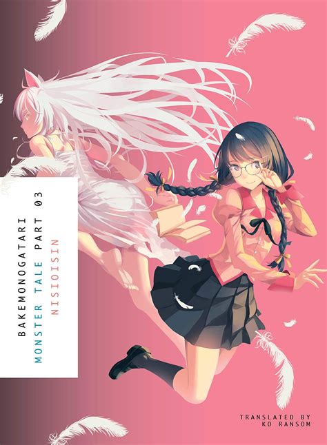 Vertical Bakemonogatari Monster Tale Light Novel Part 03