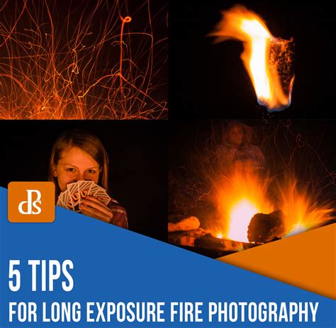 Long Exposure Fire Photography 5 Tips For Beginners