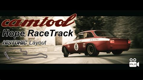 Camtool Assetto Corsa Hope Racetrack Historic Layout Youtube