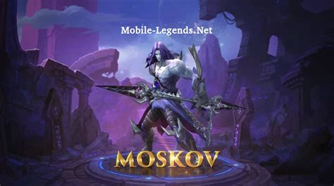 Moscov Skills And Gameplay Video 2023 Mobile Legends
