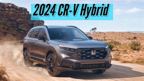 2024 Honda Cr V Plug In Hybrid First Look Interior And Exterior Features