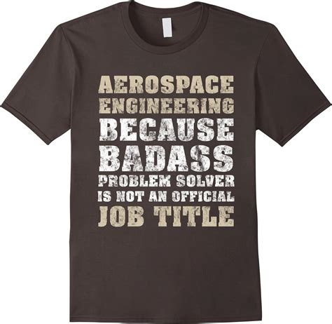 Aerospace Engineer T Shirt Clothing Shoes And Jewelry