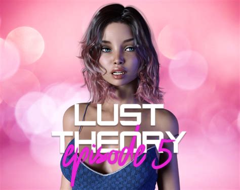 lust theory episode 1 5 by inceton games team