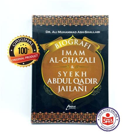 Jual Biografi Imam Al Ghazali Syekh Abdul Qodir Jailani Ali