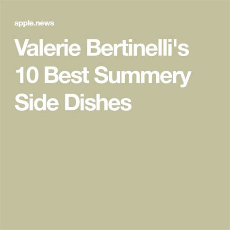 Valerie Bertinelli S Best Summery Side Dishes Food Network Food Network Recipes Side