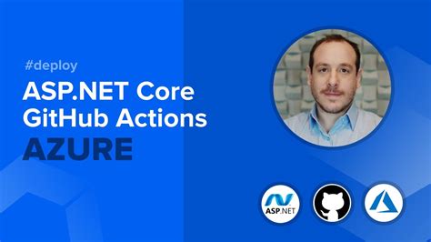 Learn How To Deploy Net Core Apps To Azure With Github Actions