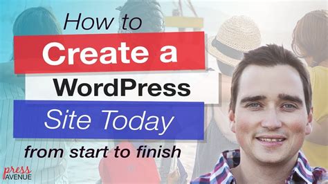Wordpress For Beginners How To Create A Wordpress Website Using