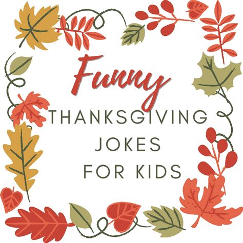 Funny Thanksgiving Jokes For Kids Our Wabisabi Life