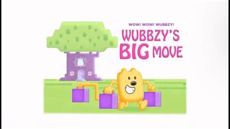 Wow Wow Wubbzy Wubbzys Big Move Title Card Youtube