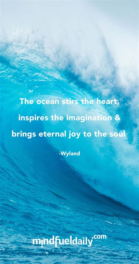 Lessons From The Ocean Mind Fuel Daily Ocean Quotes Ocean Quotes