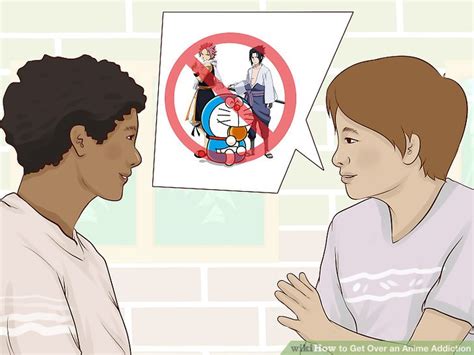 How To Get Over An Anime Addiction With Pictures Wikihow