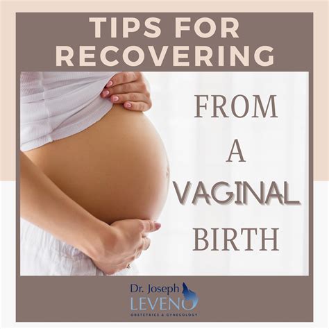 Tips For Recovering From Vaginal Birth Dr Joseph Leveno