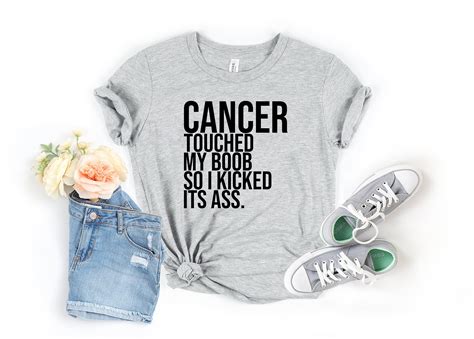 Cancer Touched My Boobs So I Kicked Its Ass Shirt Breast Etsy