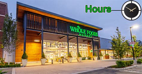 Once you start shopping at whole foods, it's tough to switch back to anything else. Whole Foods Hours of Working | Holiday Hours, Near Me ...