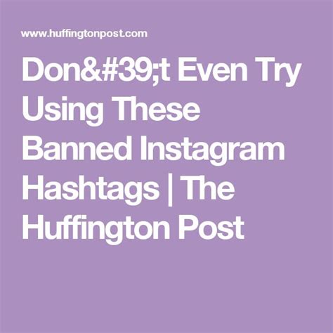 don t even try using these banned instagram hashtags instagram hashtags hashtags best